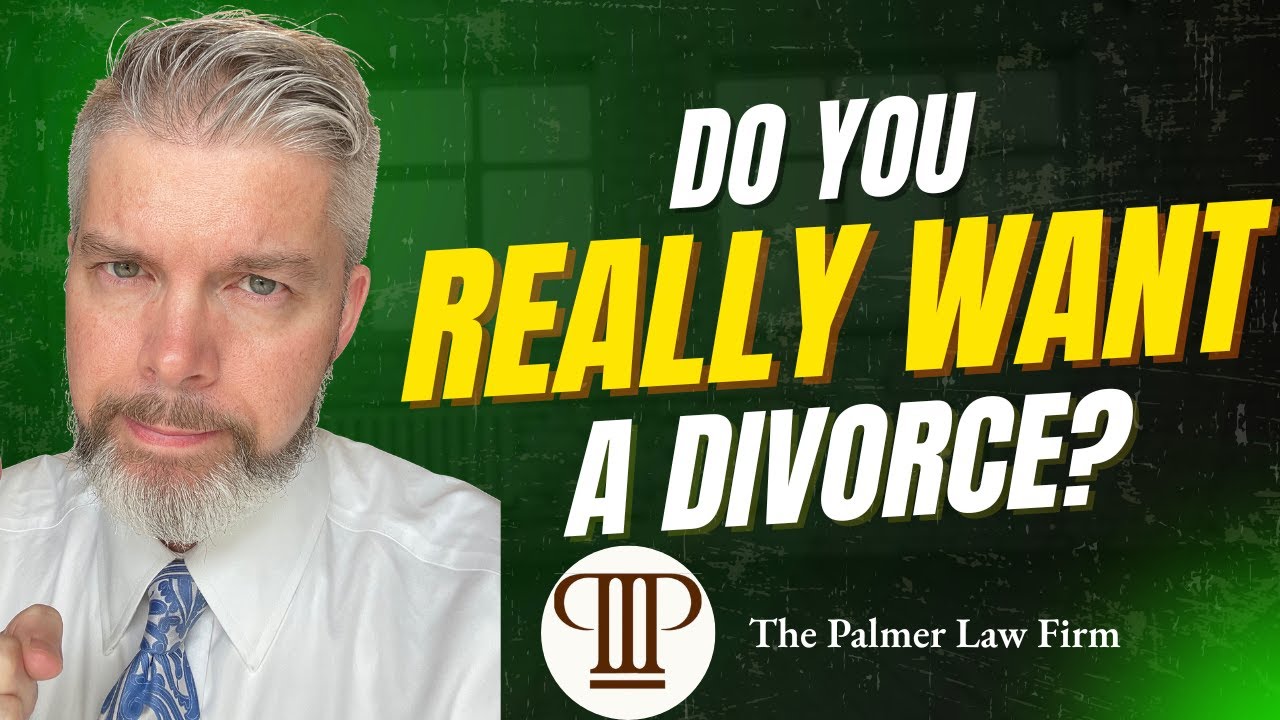 Divorce Lawyer: Do You REALLY want this? | Houston Divorce Lawyer