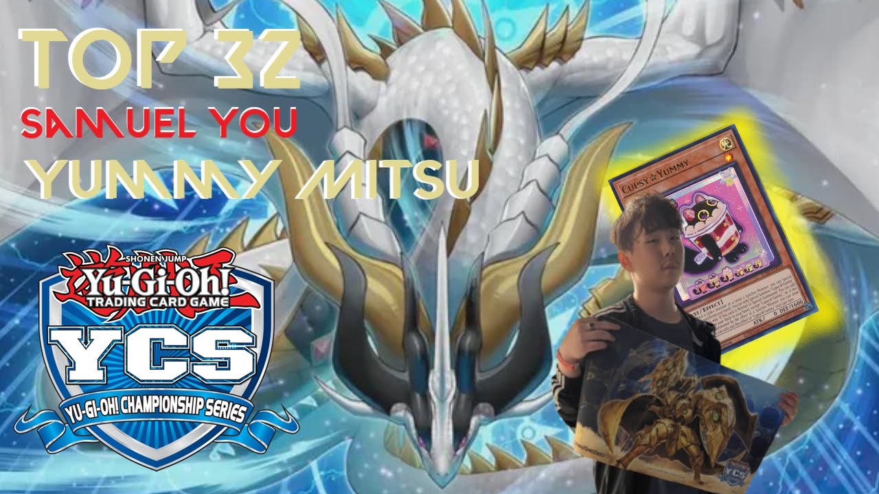 Top 32 YCS Anaheim Yummy Mitsurugi ft. Samuel You