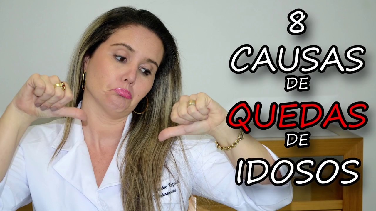 8 Dicas de Causas das Quedas de Idosos