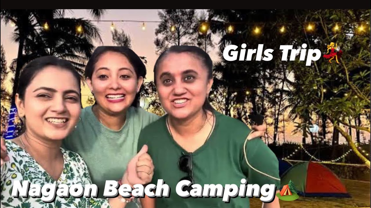 Nagaon Beach Camping 🏕️ with Bhatakna tours & travels| kanchii tiwari