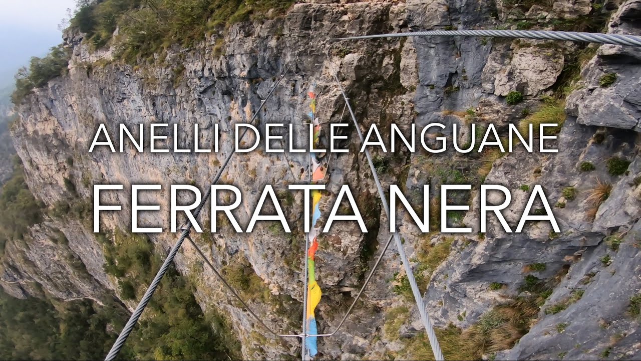 Anelli delle Anguane, FERRATA NERA