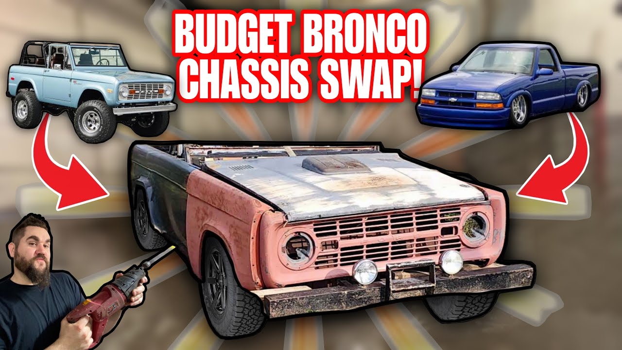THE CHEAPEST BRONCO BUILD EVER! 1966 FORD CHASSIS SWAP ON A CHEVY?! SUPER CHEAP HOT ROD BUDGET BUILD