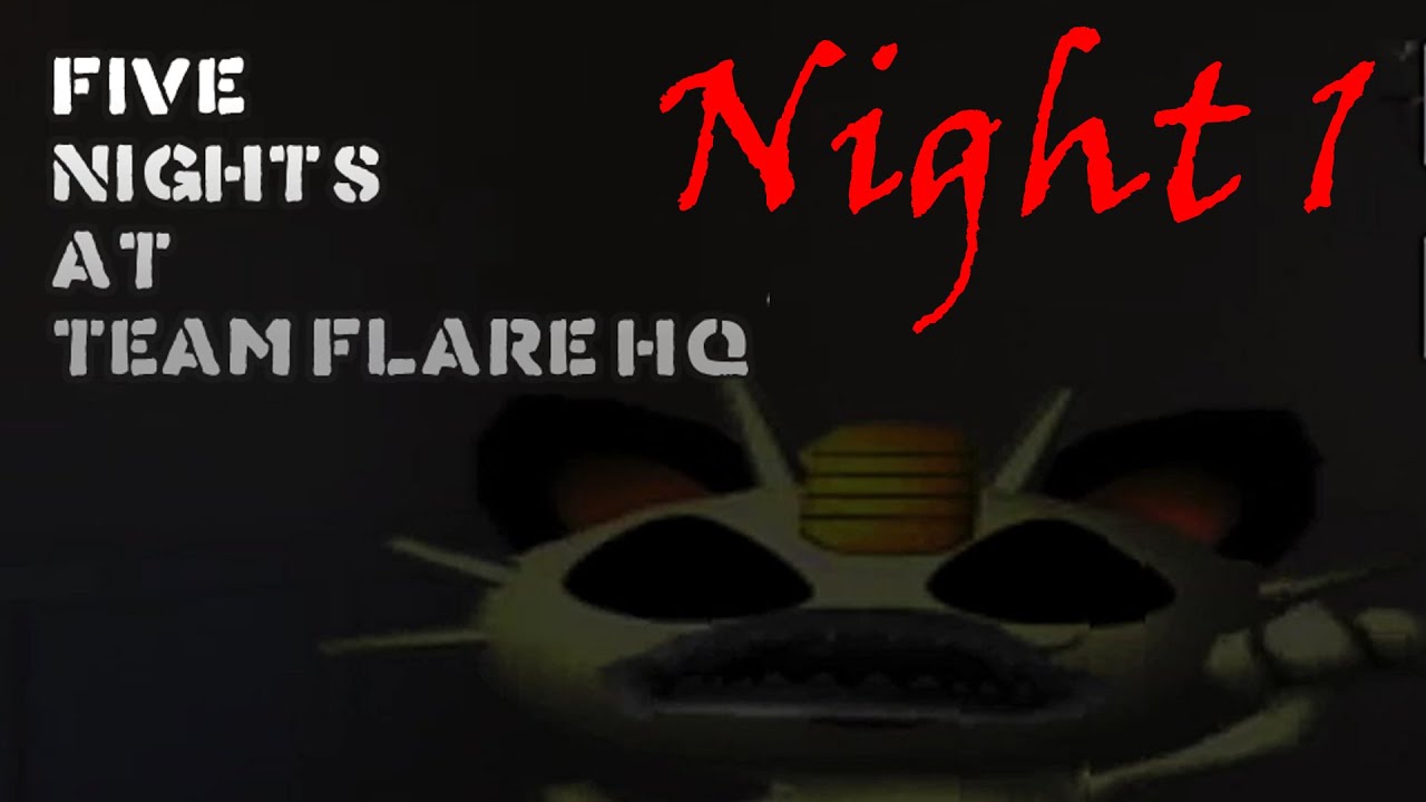 Five Nights at Team Flare HQ - Night 1 - MEOWTH THAT'S RIGHT