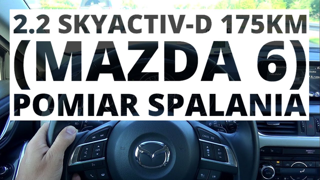 Mazda 6 2.2 Skyactiv-D i-ELOOP 175 KM 4X4 (AT) - pomiar spalania