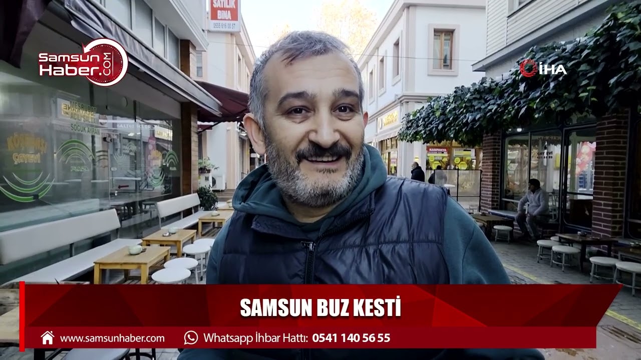 Samsun buz kesti
