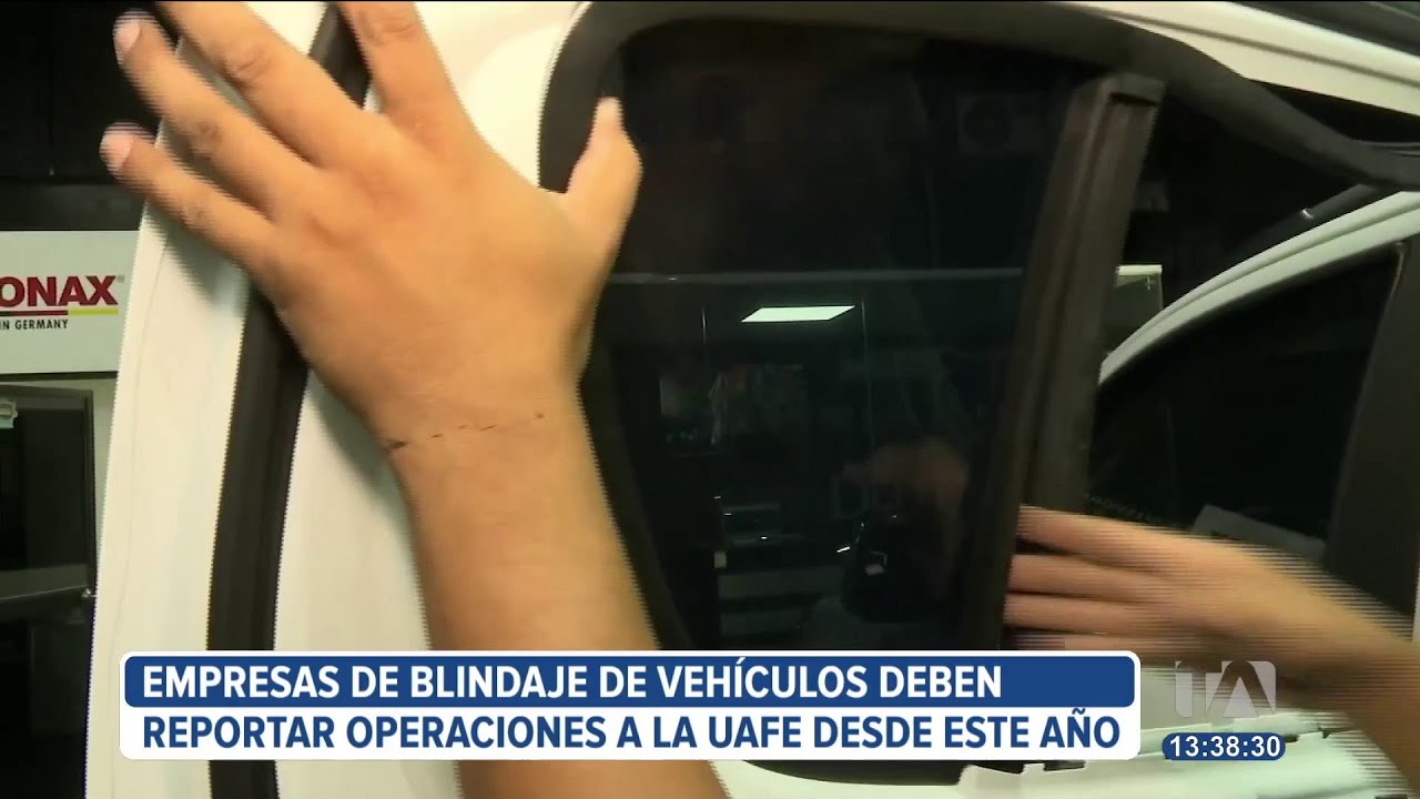 Empresas de blindaje de vehículos deben reportar sus operaciones a la UAFE