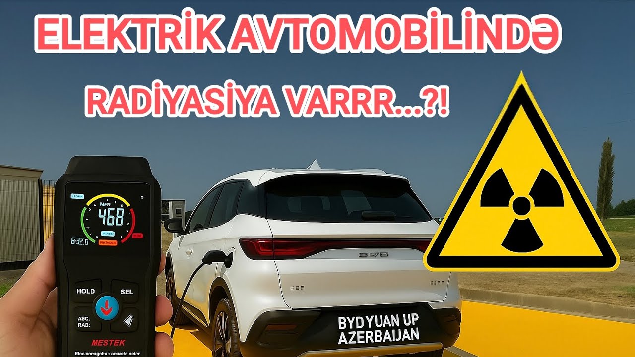 #byd #byd radiyasiya#byd radiotion test#byd elektromaqnit test#radiation #byd radiation