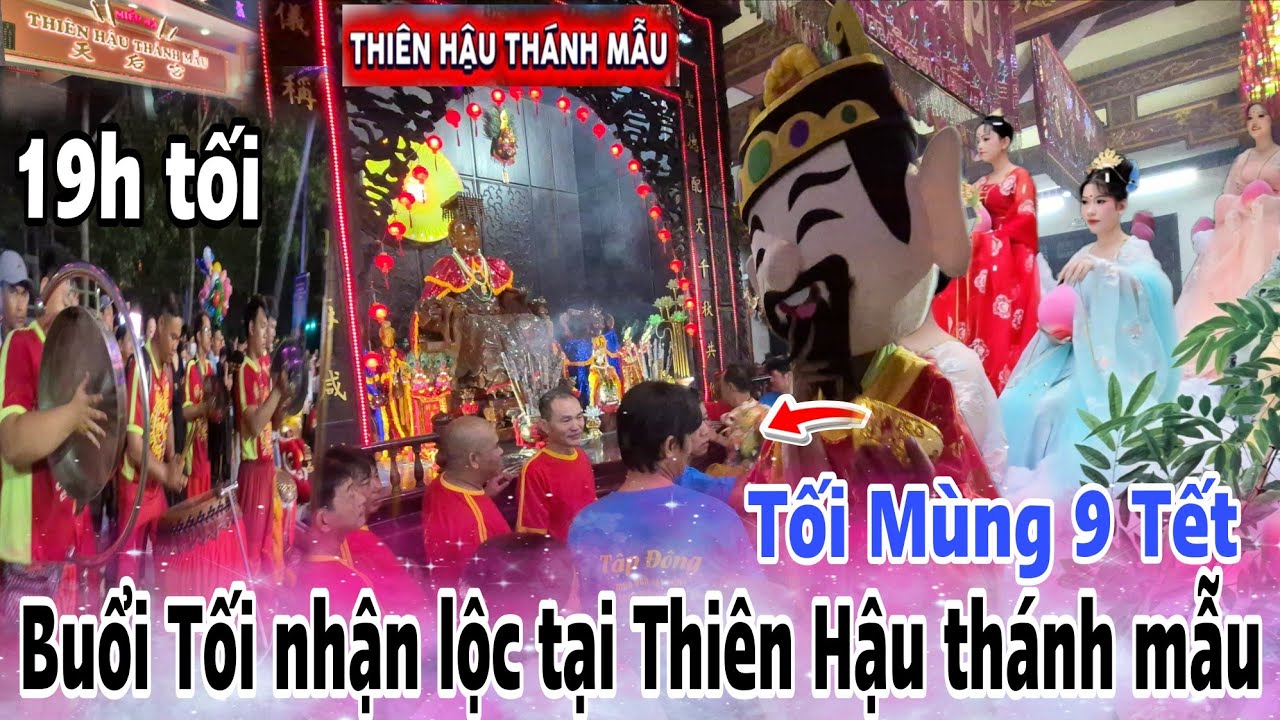 Câu chuyện tối qua Mùng 9 Tết hàng ngàn người tranh nhau nhận lộc tại MIẾU THIÊN HẬU THÁNH MẪU 