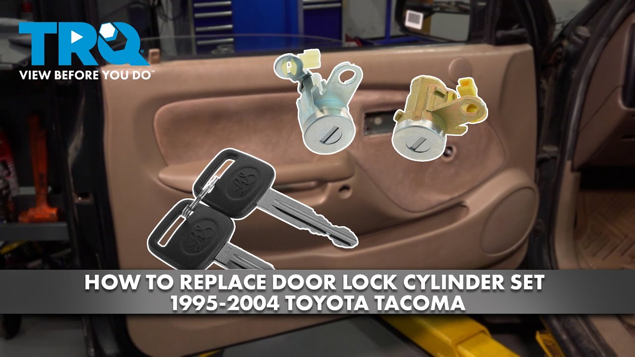 How to Replace Door Lock Cylinder Set 1995-2004 Toyota Tacoma