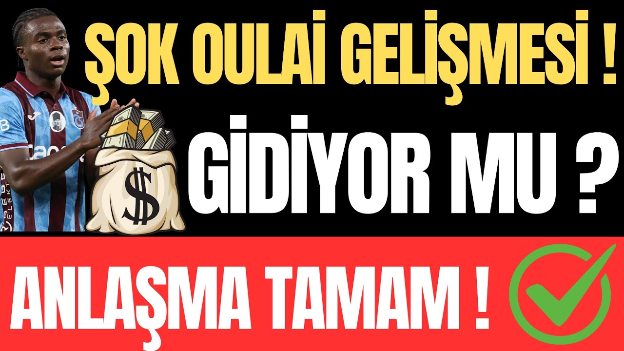 ŞOK OLAİ GELİŞMESİ ! GİDİYOR MU ? ANLAŞMA TAMAM !
