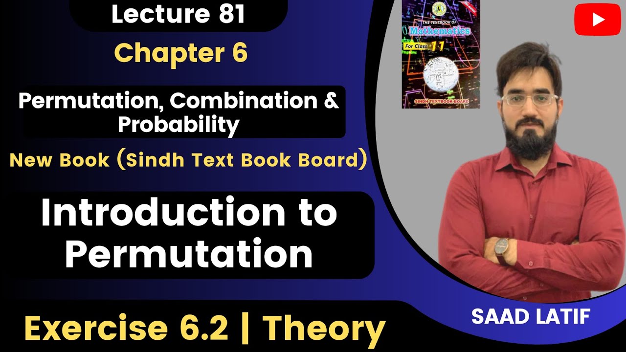 First Year Math New Book | Lecture 81 | Chapter 6 | Introduction to Permutation | Rules | Saad Latif