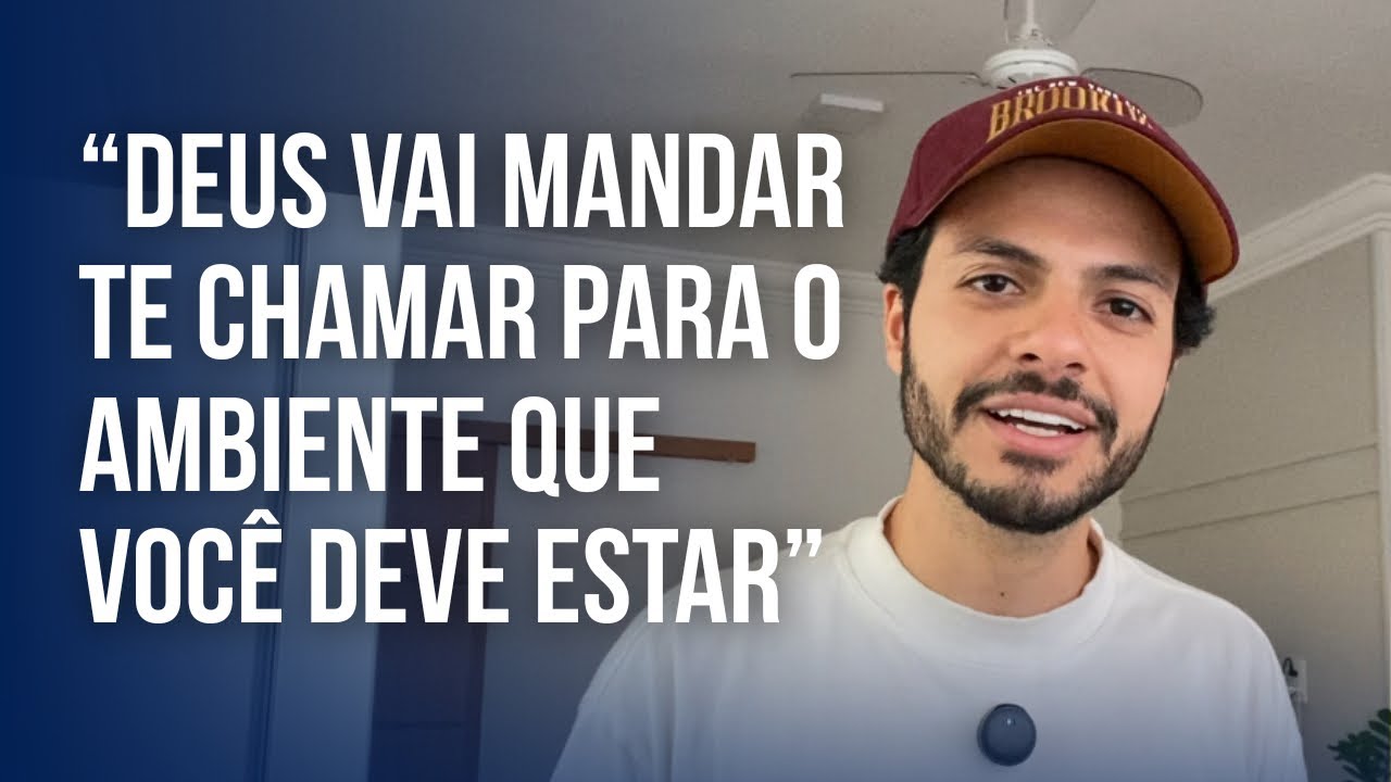 Quando Você Não Estiver No Lugar Certo, Deus Vai Mandar Te Chamar! 