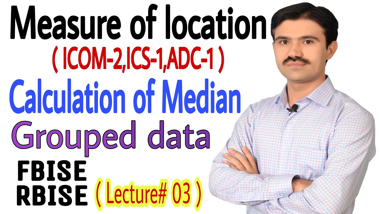 #3 calculation of median for grouped data | statistics simple way | urdu / hindi | FBISE |