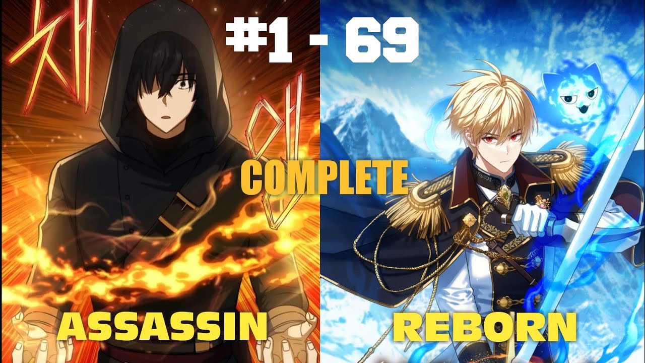 (1-69) The Reincarnated Assassin IS A Genius Swordsman - Manhwa Recap