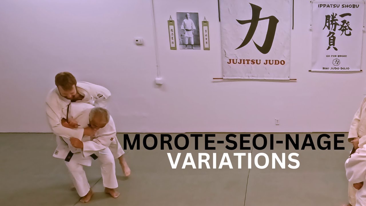 Morote-Seoi-Nage Variations | Riki Judo Dojo