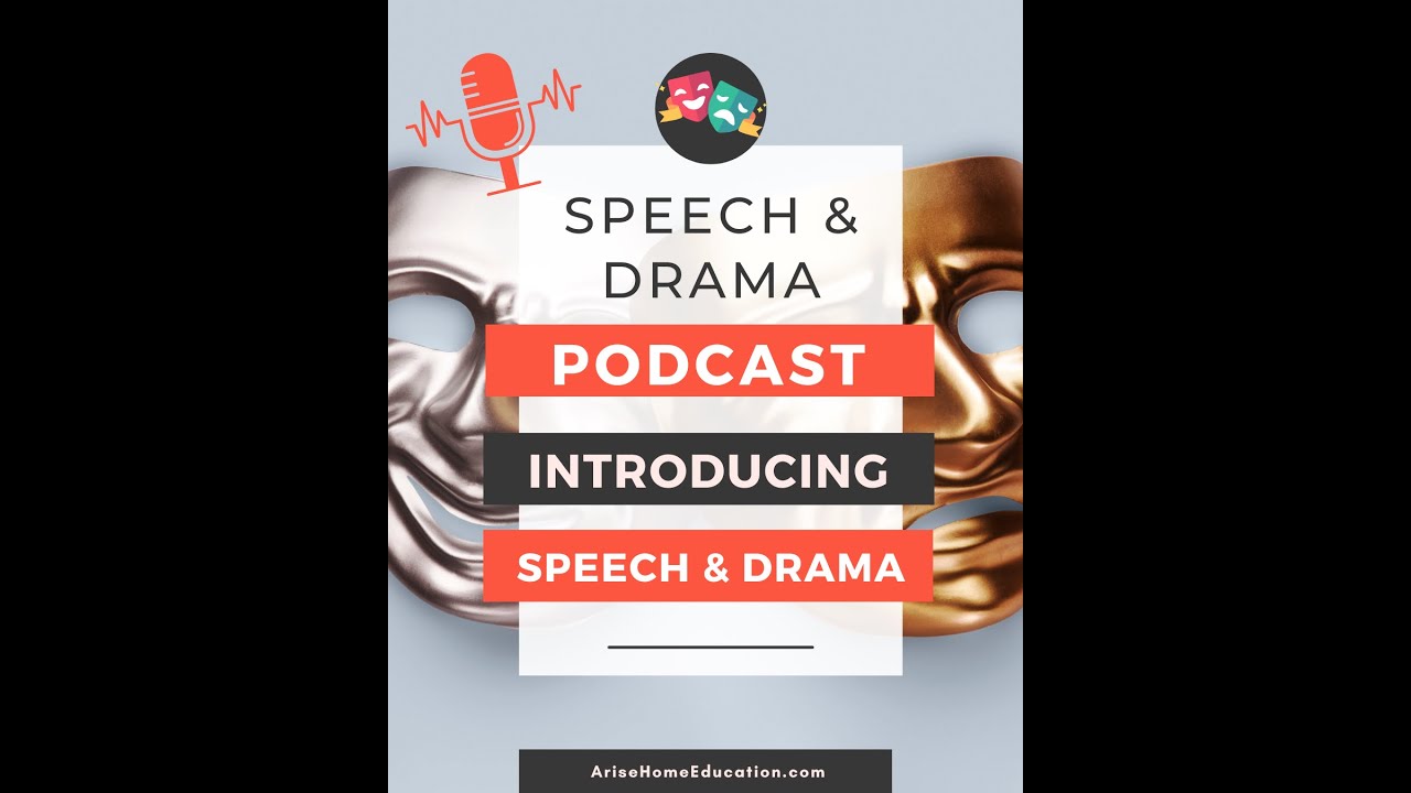 Introducing Speech and Drama podcast