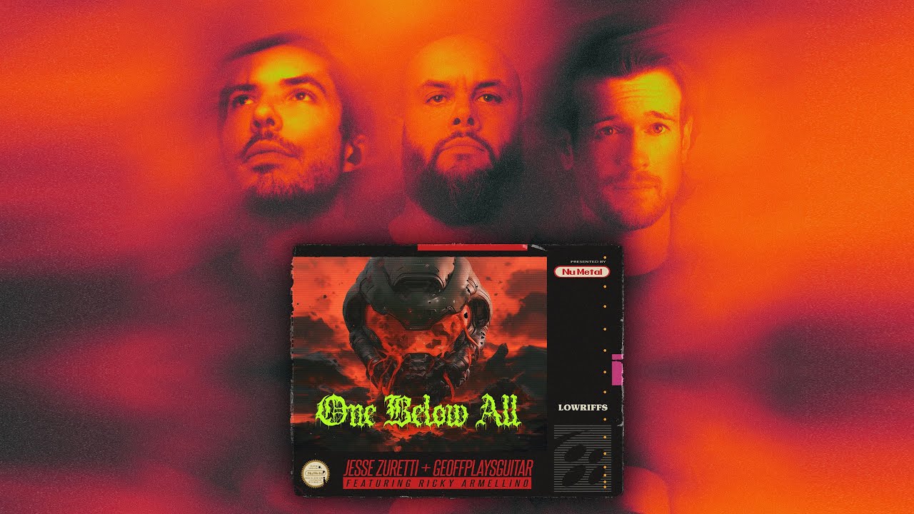 Jesse Zuretti & GeoffPlaysGuitar & Ricky Armellino - ONE BELOW ALL (Remix) | ARGENT METAL | DOOMCORE