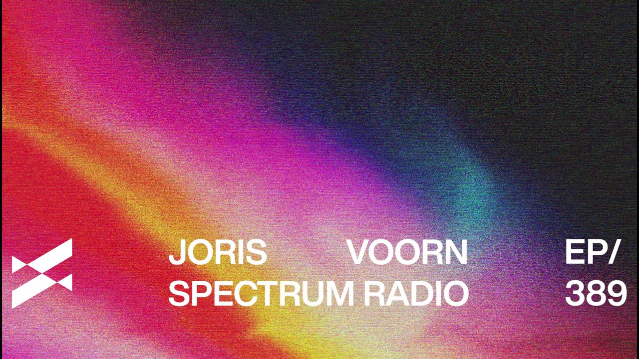 Spectrum Radio 389 Joris Voorn | Fabric London [Part Two]