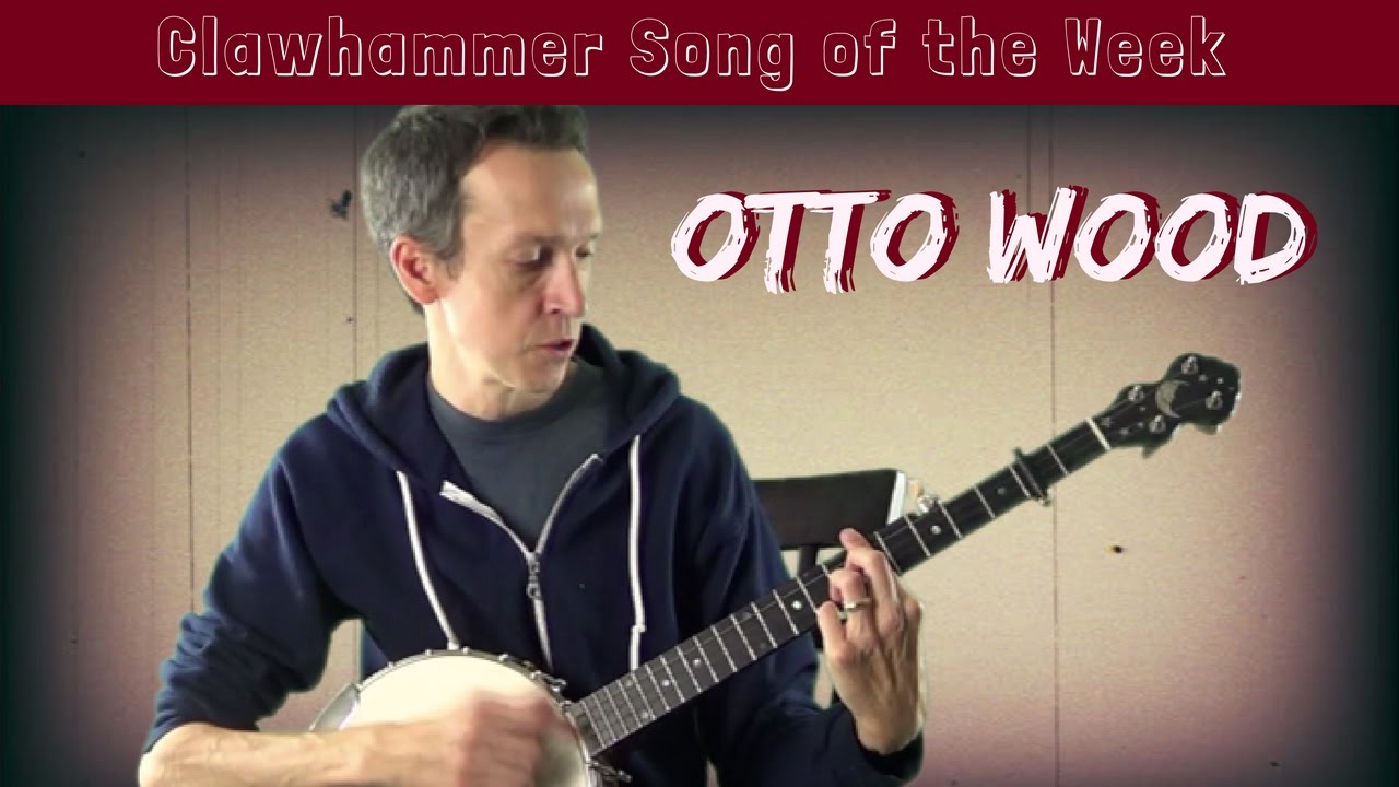 Clawhammer Banjo: Song (and Tab) of the Week - 