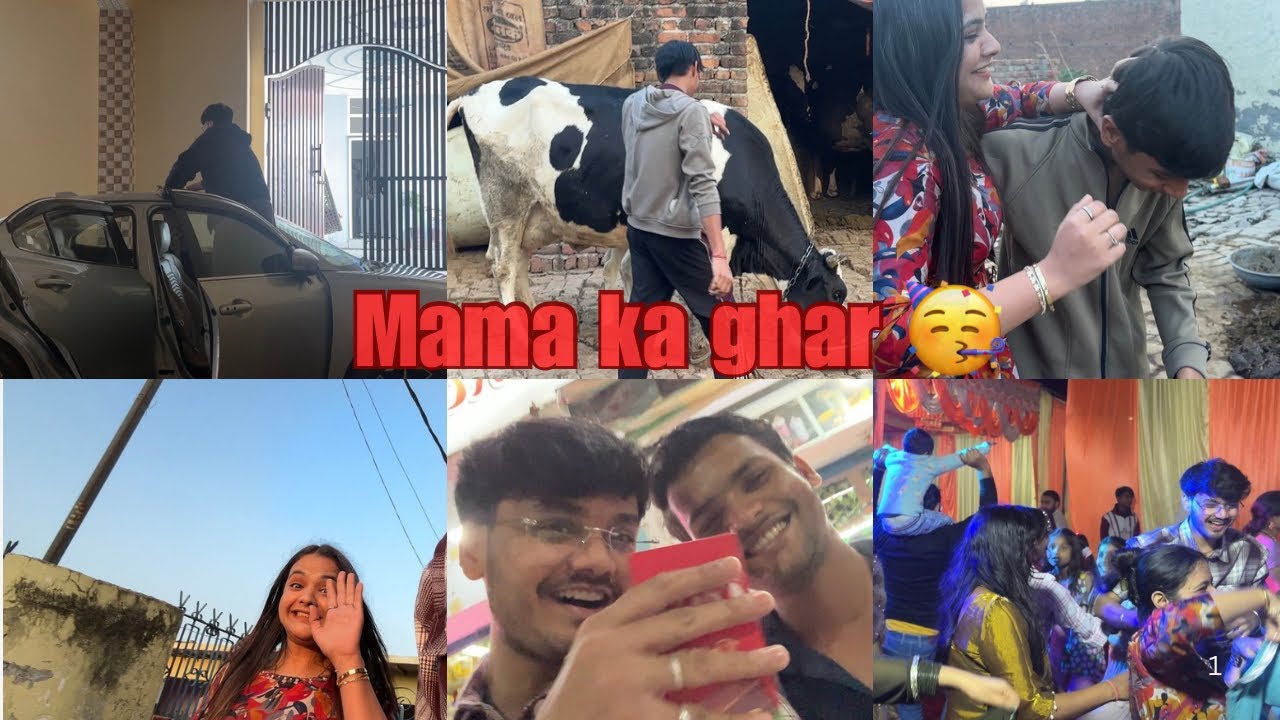 Aaj poch gaye mama ji ke ghar🤩