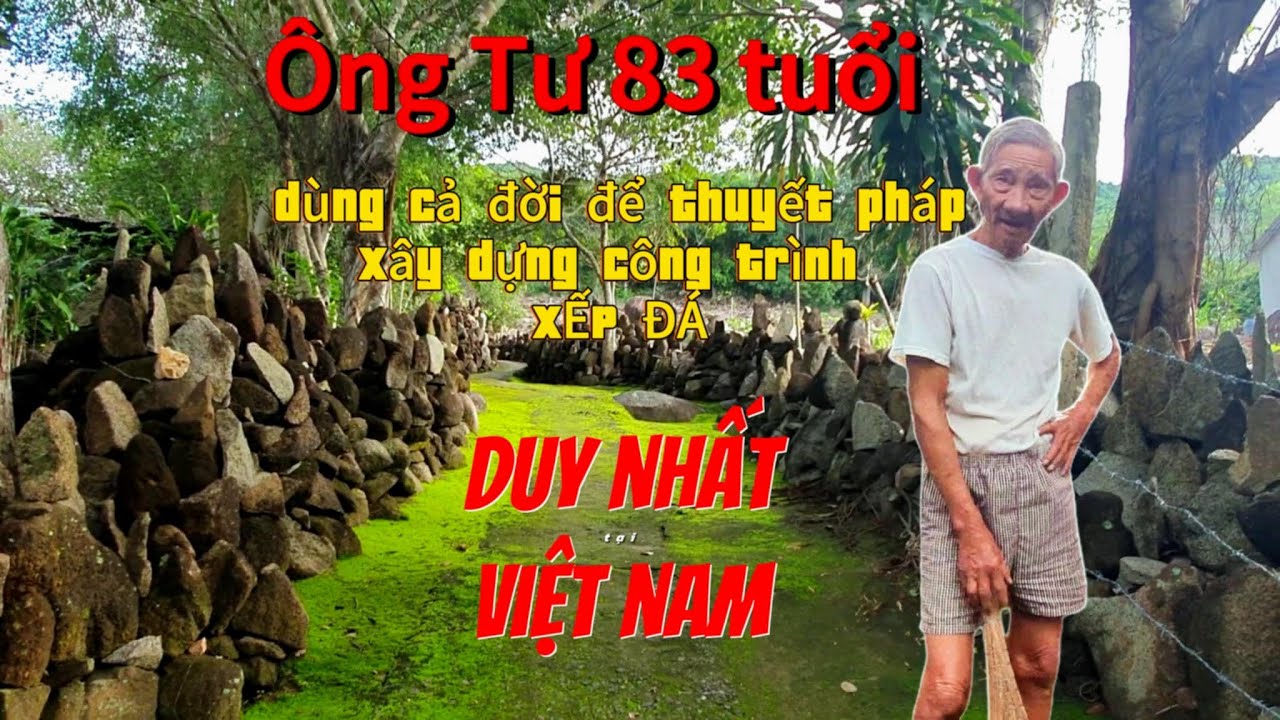 Ông Tư 83 tuổi thuyết pháp với công trình 