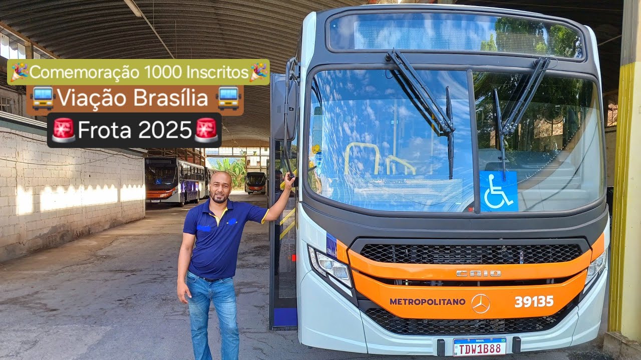 Apresentando Nova Frota 2025 VIAÇÃO BRASÍLIA CAIO APACHE VIP5 OF1721L Euro6.