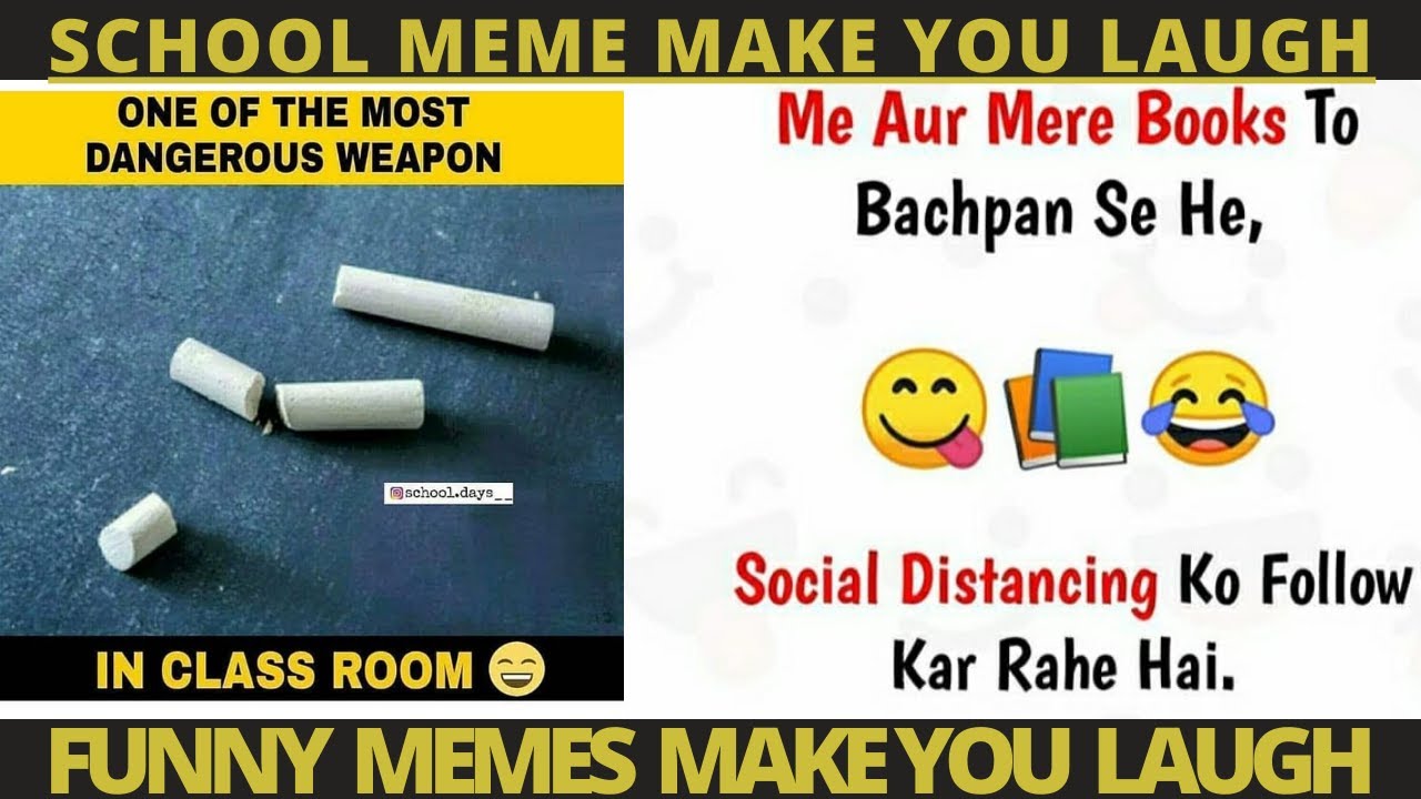 40 School meme make you laugh |2020memes|memes|what people think|funny meme students only understand