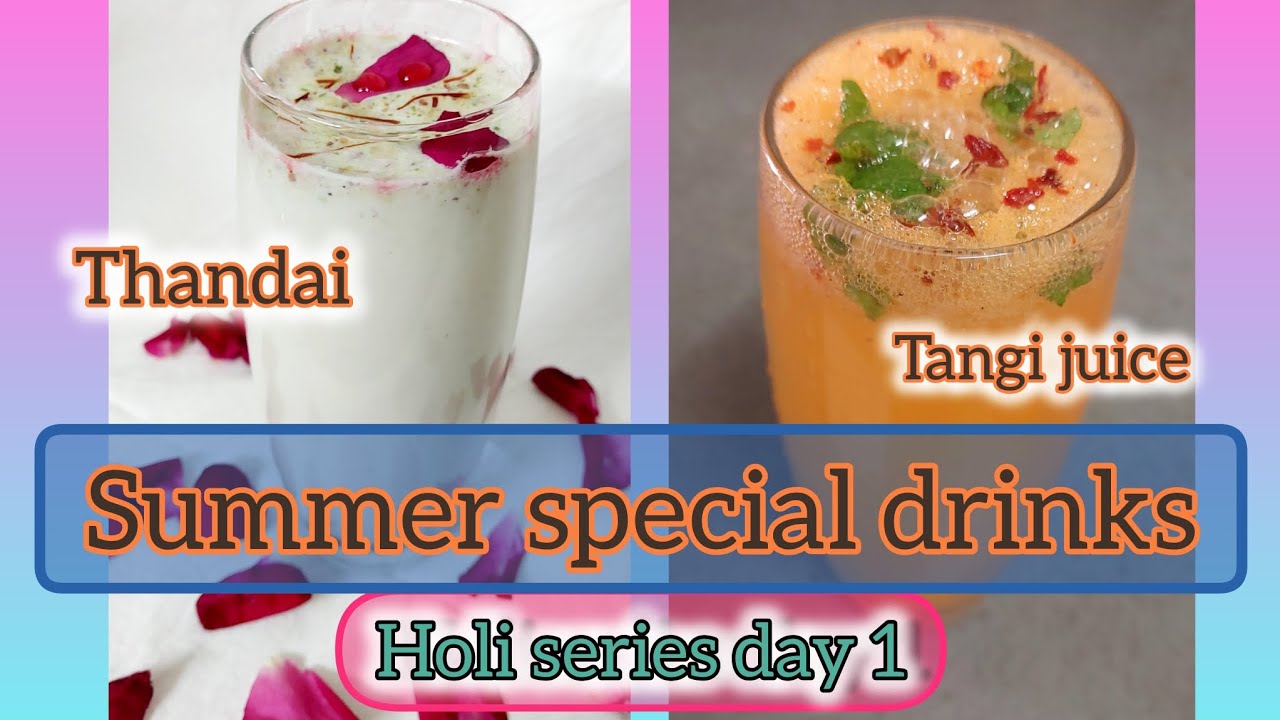 Beat the Heat: Quick & Easy Tangi Juice & Thandai Recipe for a Vibrant Holi | Holi Special| Occasion