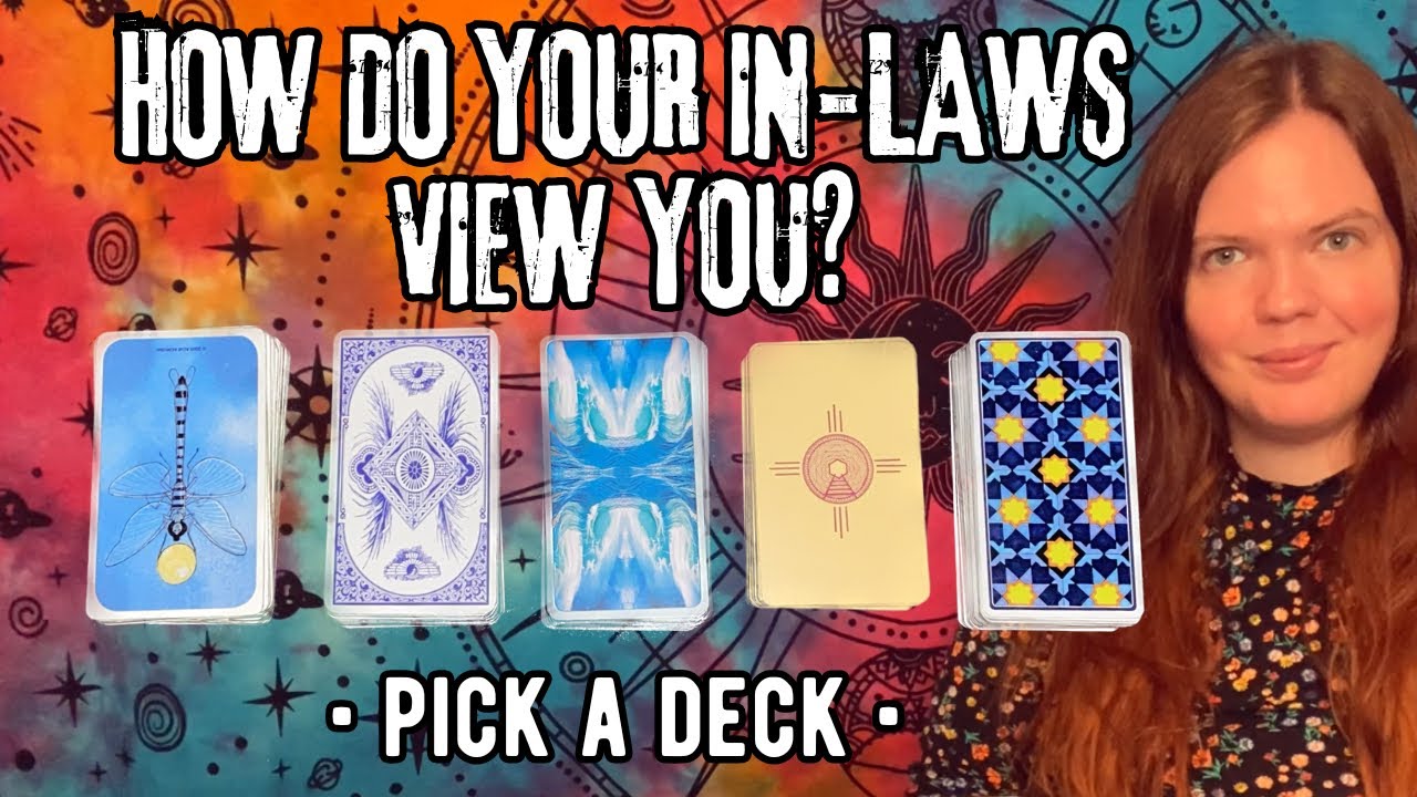 ♢ PICK A CARD ♢ HOW DO YOUR IN-LAWS (OR SOON TO BE IN-LAWS) VIEW YOU? • TIMELESS TAROT READING