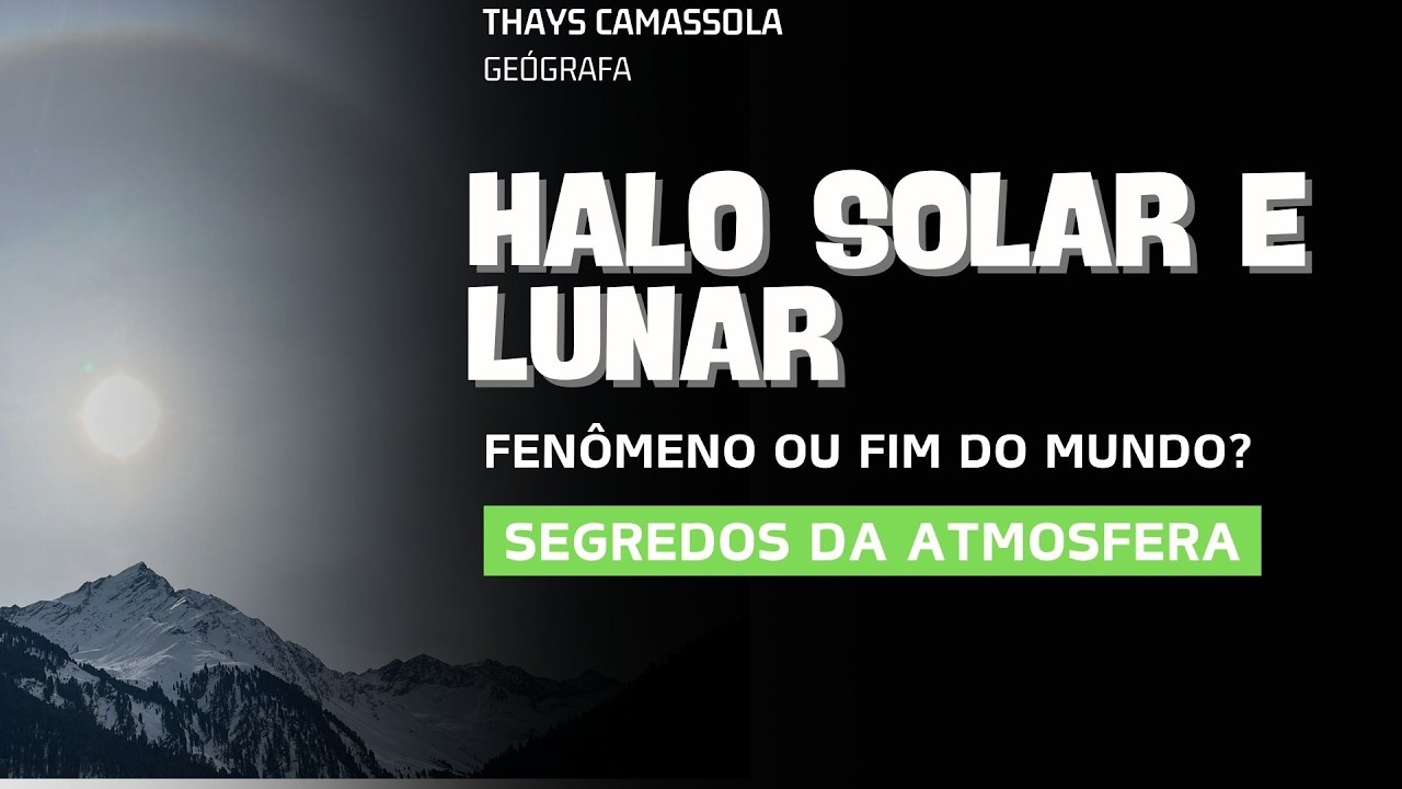 HALO SOLAR E LUNAR! O QUE SÃO? SEGREDOS DA ATMOSFERA #21