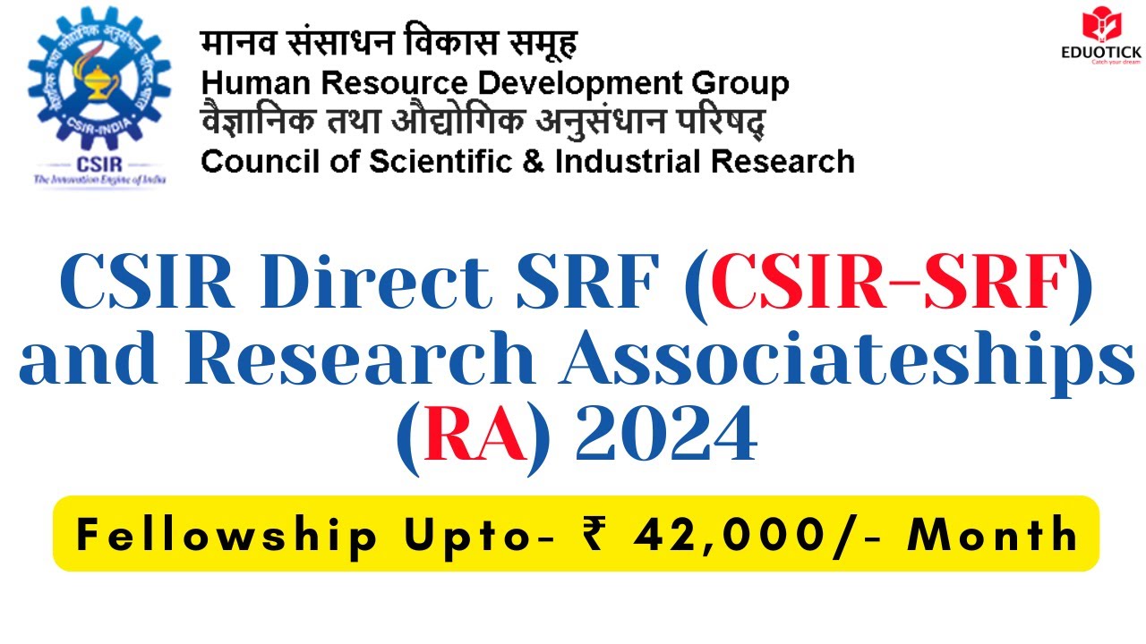 CSIR Direct SRF  and Research Associateships (RA) Application 2024 ||Direct SRF Notification 2024-25