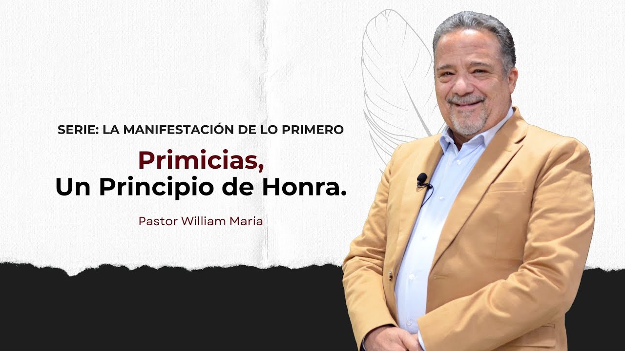 DMNG | SERVICIO ESPECIAL DE PRIMICIAS |PRIMICIAS, UN PRINCIPIO DE HONRA