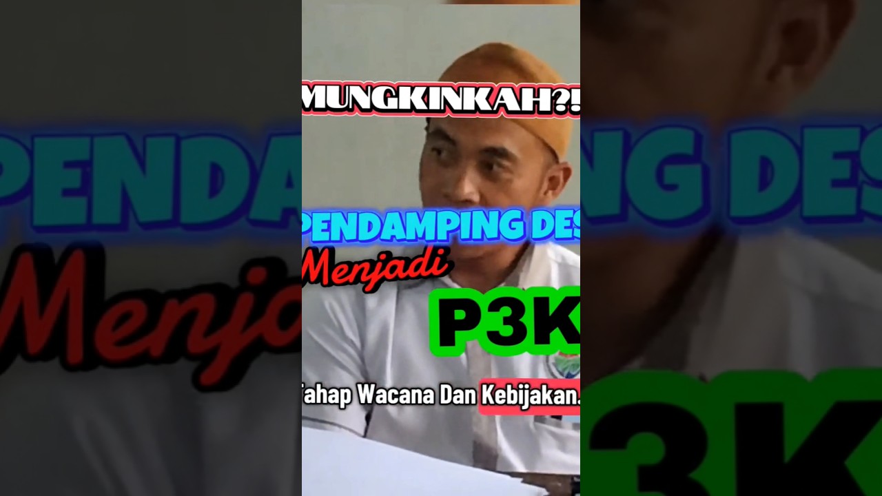 Mungkinkah Pendamping Desa Menjadi P3K? #desa #tpp #pendampingdesa #p3k #kemendesa #viral #mendes