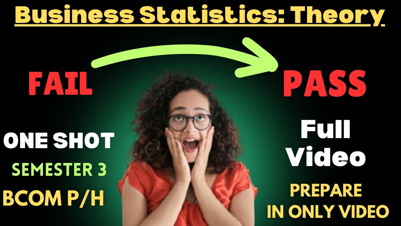 Business Statistics Theory One shot Revisipn Important Questions for BCOM PROG.