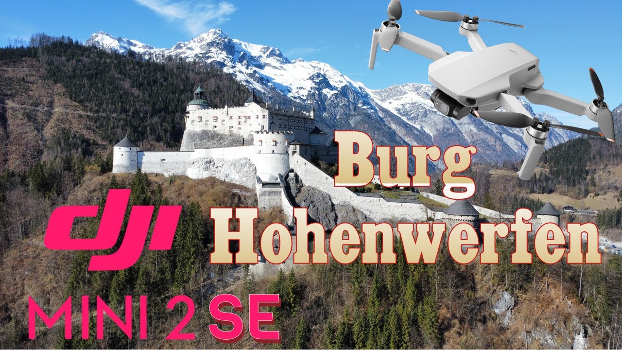 Burg Hohenwerfen 🇦🇹 DJI Mini 2 SE