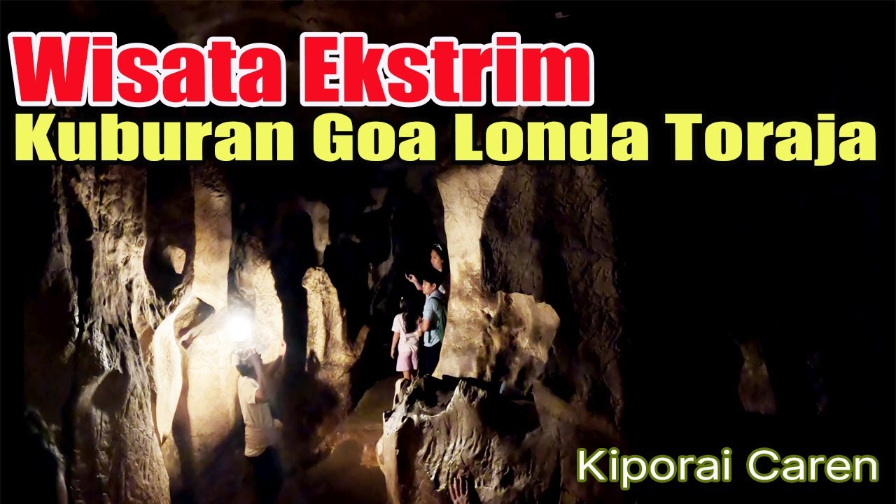 Ekstrim dan Menakutkan Masuk Kuburan Goa di Londa Tana Toraja
