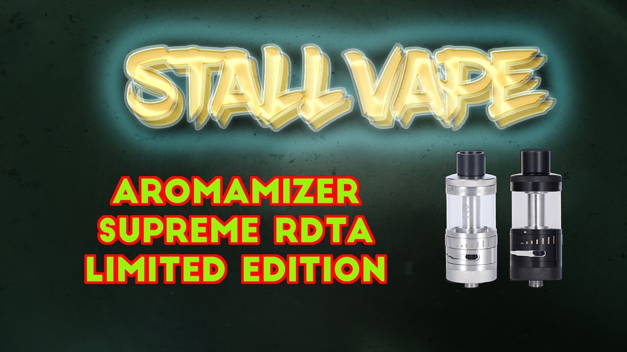 Aromamizer supreme rdta limited edition