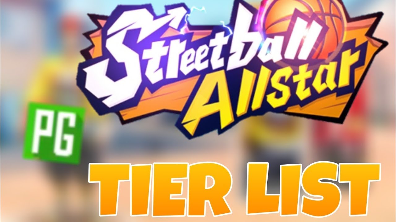 Streetball AllStars - PG Tier List!!