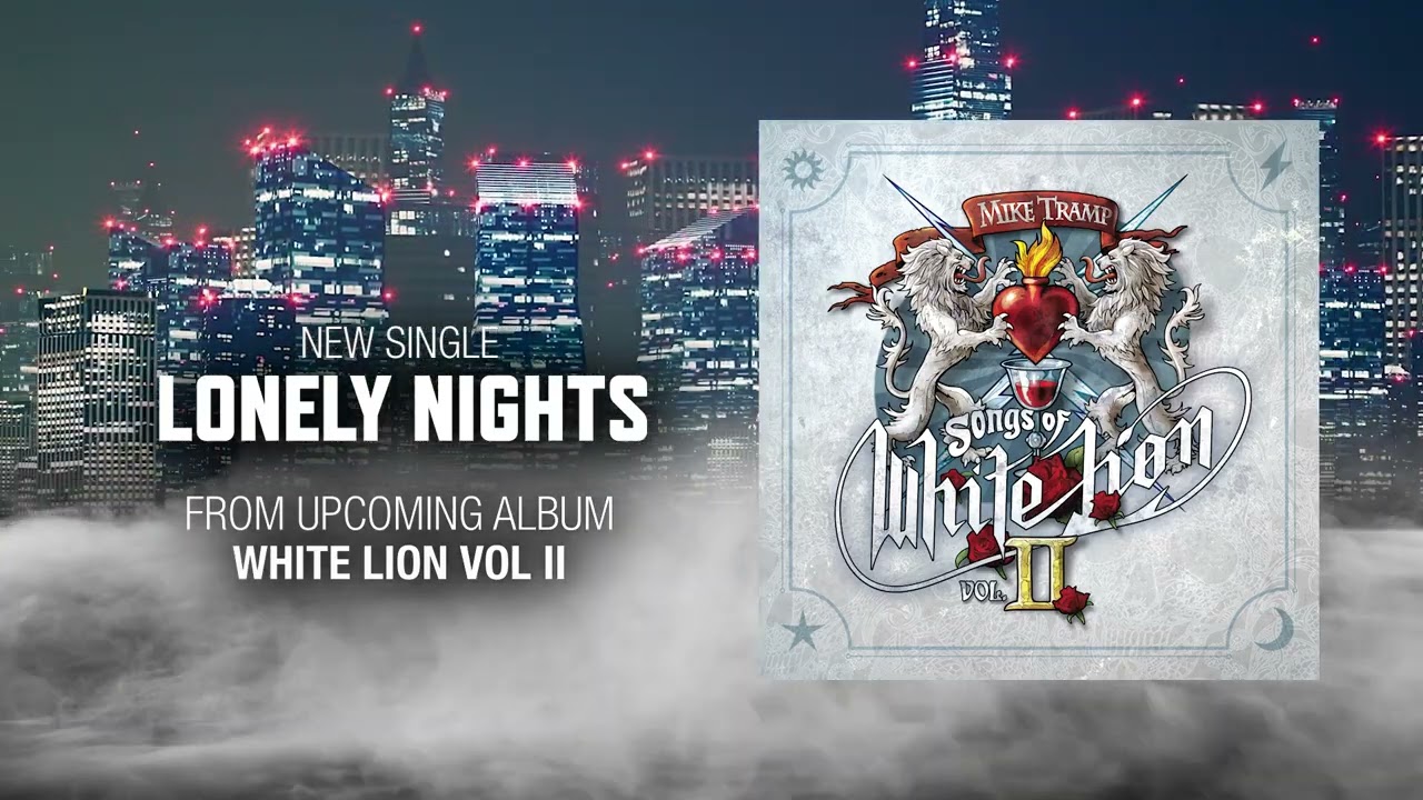 Mike Tramp 'Lonely Nights' - Official Visualiser