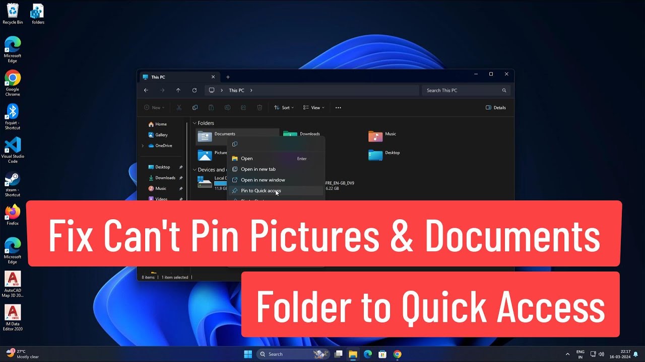 Fix Windows 11 Can't Pin Pictures and Documents Folder To Quick Access In File Explorer