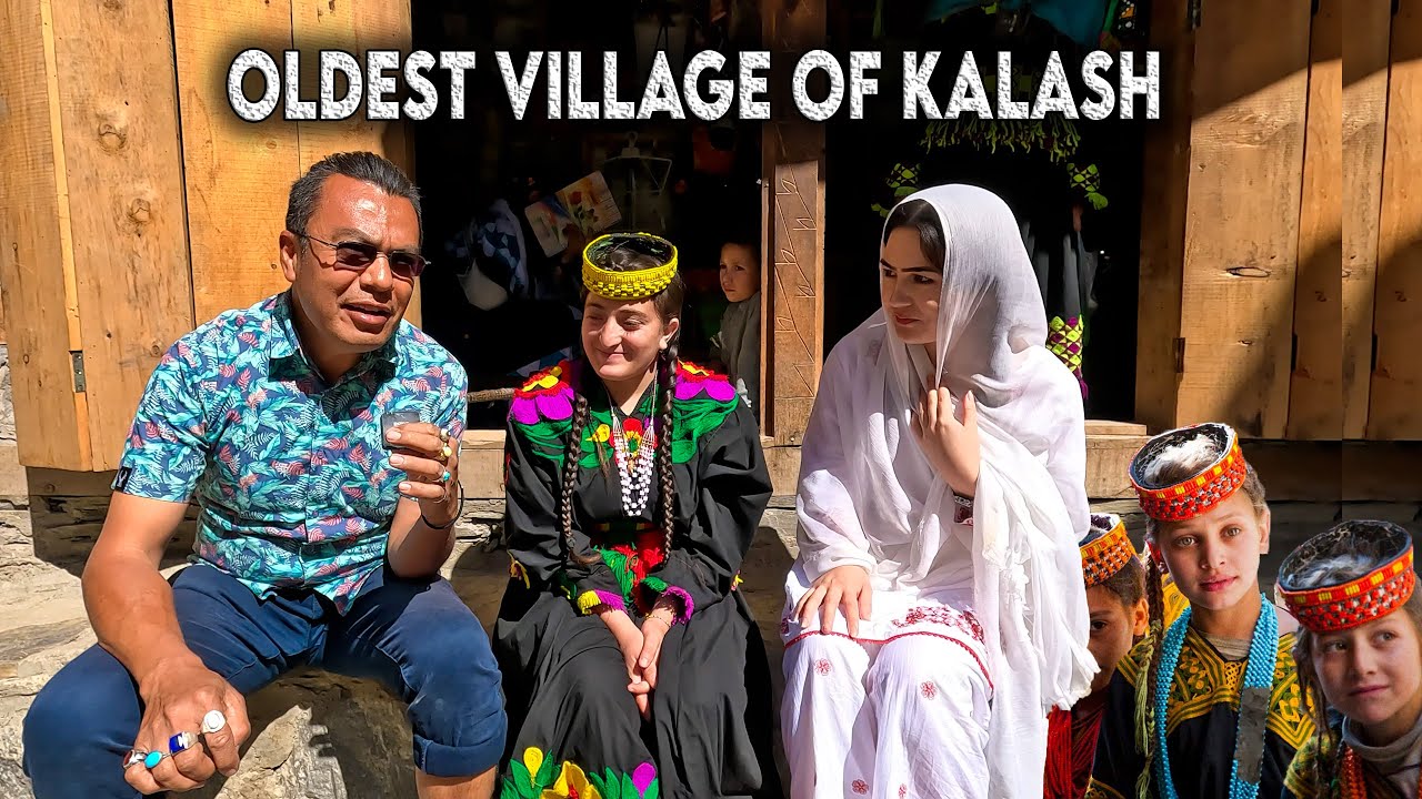 Oldest Bazaar of Kalash Valleys People & History of Chilam Joshi Festival