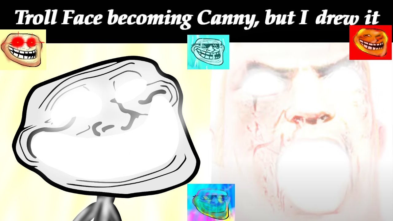 TROLLGE: Troll Face becoming Canny but I drew them.  (Mr.Incredible becoming canny meme)