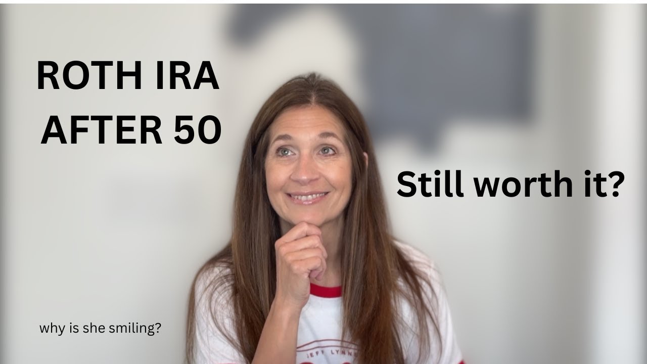 Roth IRA at 50: Here's WHY it's still WORTH IT!