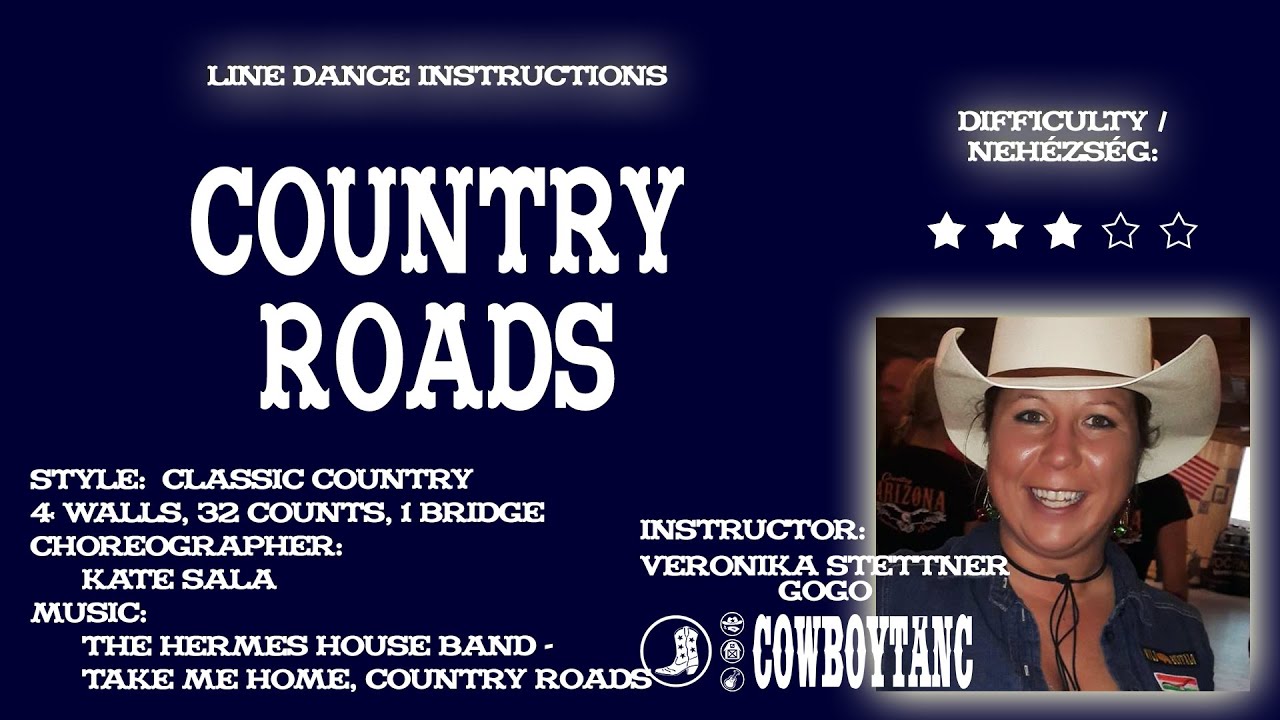 Linedance COUNTRY ROADS (Teach & Dance)