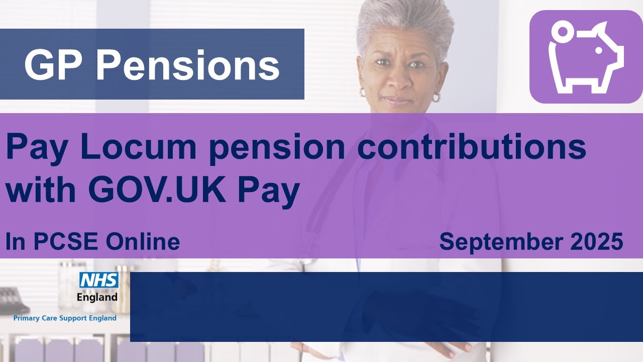 Pay Locum pension contributions with GOV.UK Pay webinar (GP Pensions)