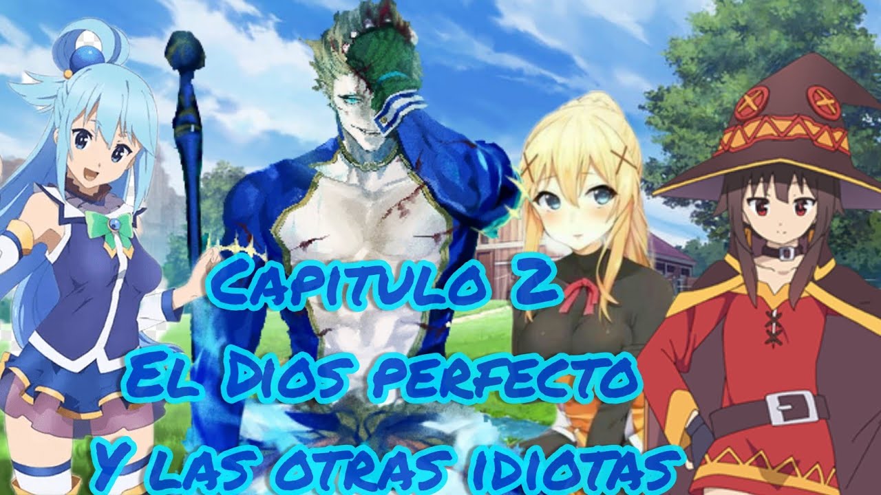 Que hubiera pasado si Poseidón reencanaba en konosuba ( Capitulo 2 parte 1) (Fanfic)