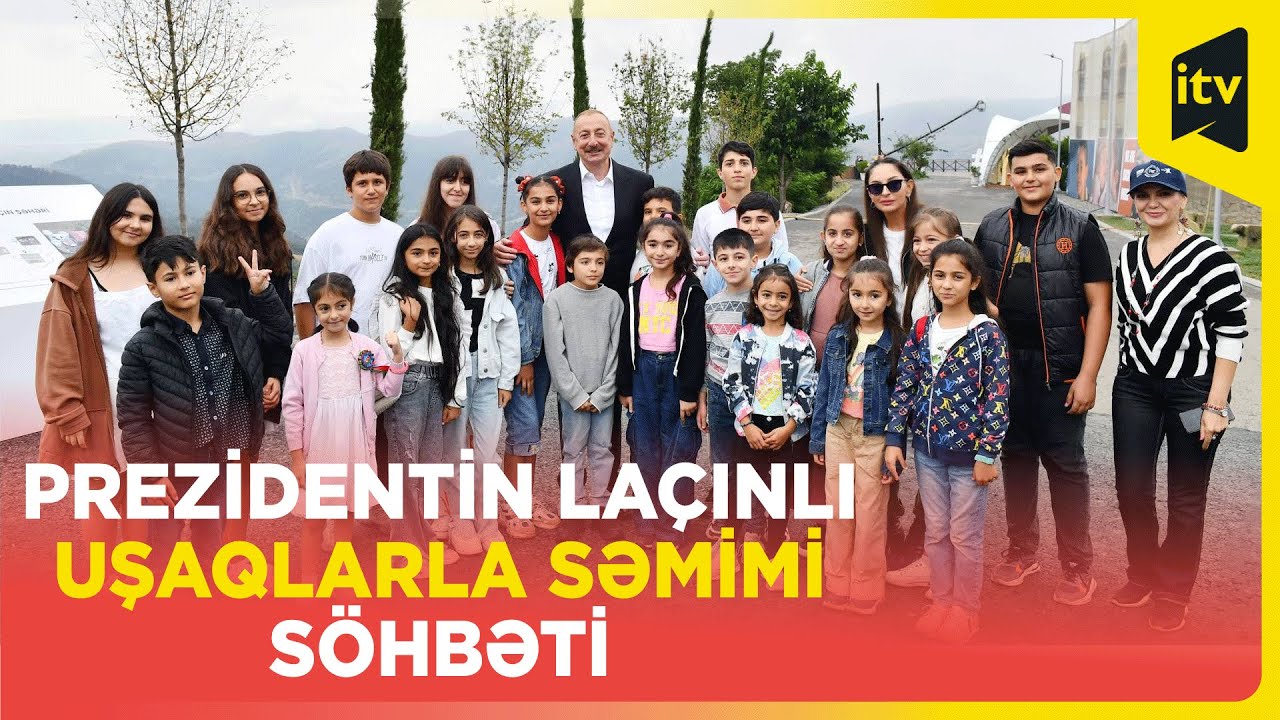 Prezident və birinci xanım Laçına qayıdan uşaqlarla söhbət edib, şəkil çəkdiriblər