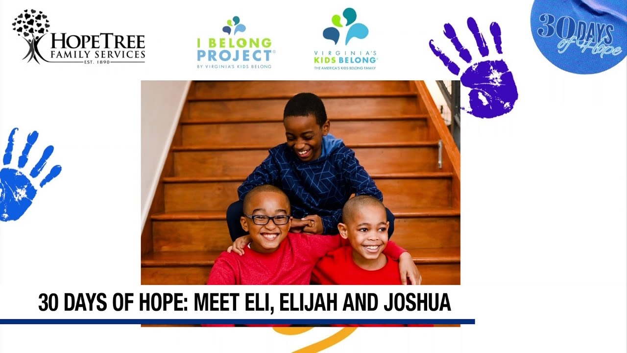 30 Days of Hope: Meet Eli, Elijah and Joshua