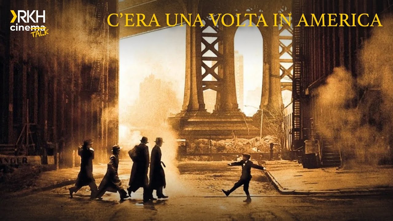 RKH CINE-TALK live Twitch #8 - C'ERA UNA VOLTA IN AMERICA| Recensione
