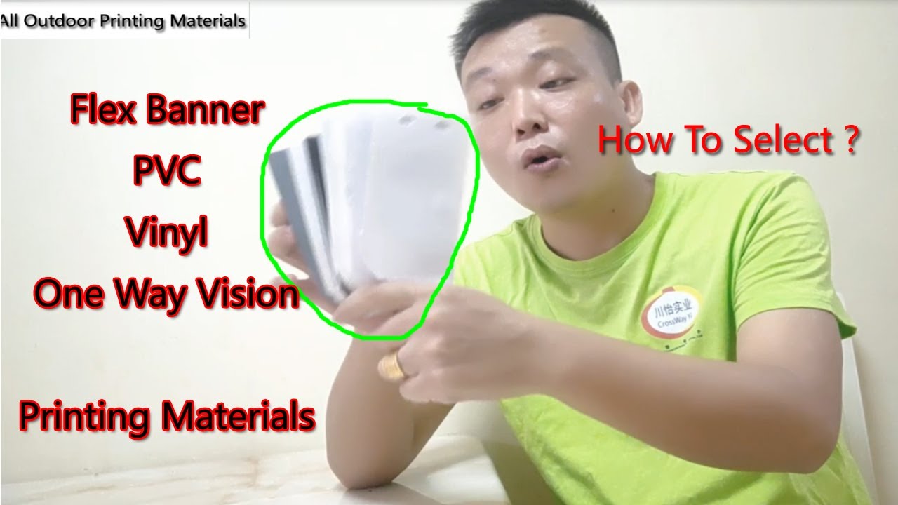 How to Select Printing Materials Flex Banner PVC Vinyl One Way Vision?